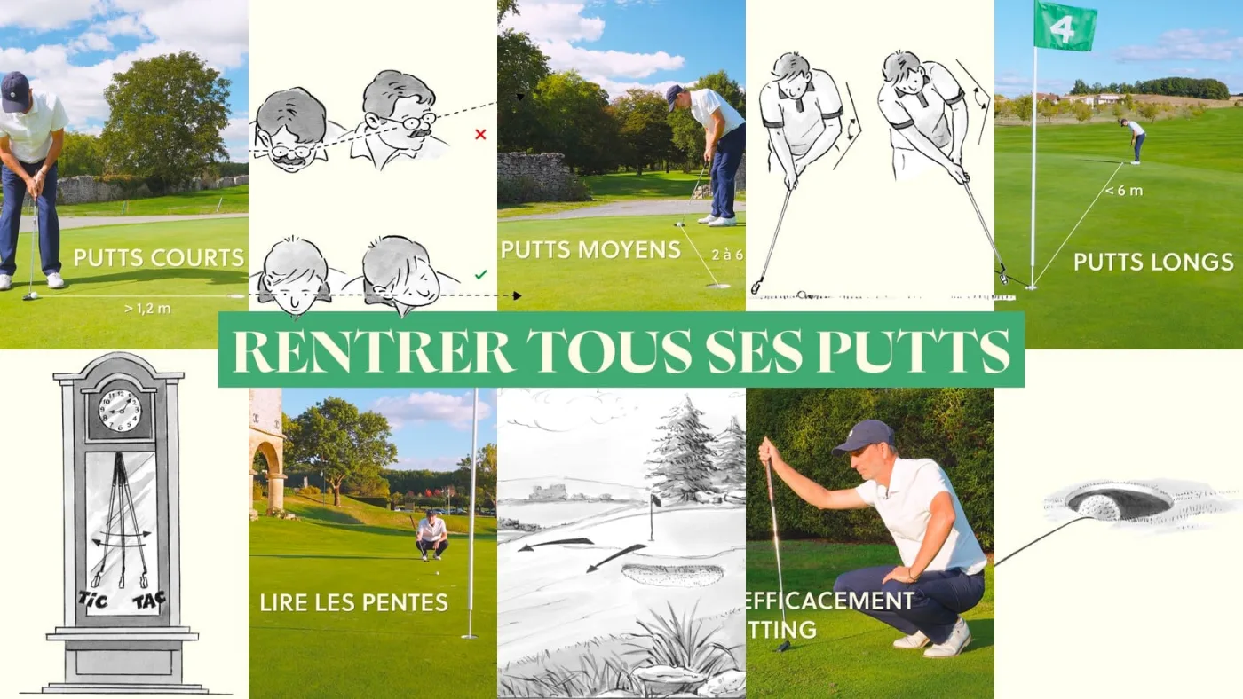 Rentrer tous ses putts